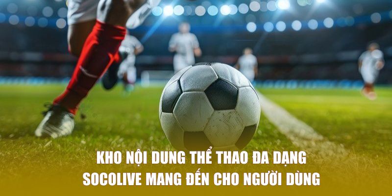 Trang web mang đến kho nội dung thể thao đa dạng
